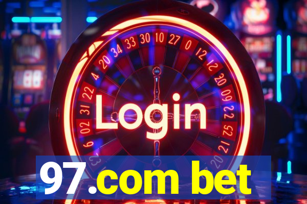 97.com bet